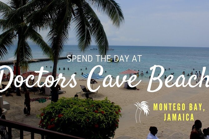 Doctor’s Cave Beach and Margaritaville Private Tour - Key points to know before booking